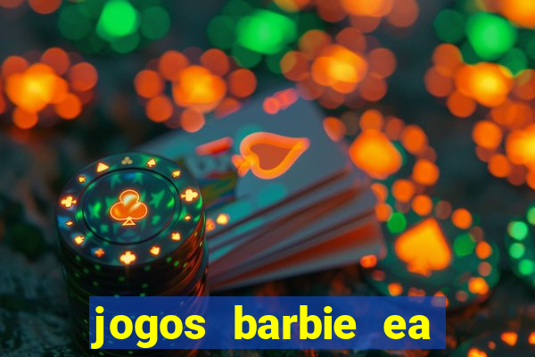 jogos barbie ea magia da moda